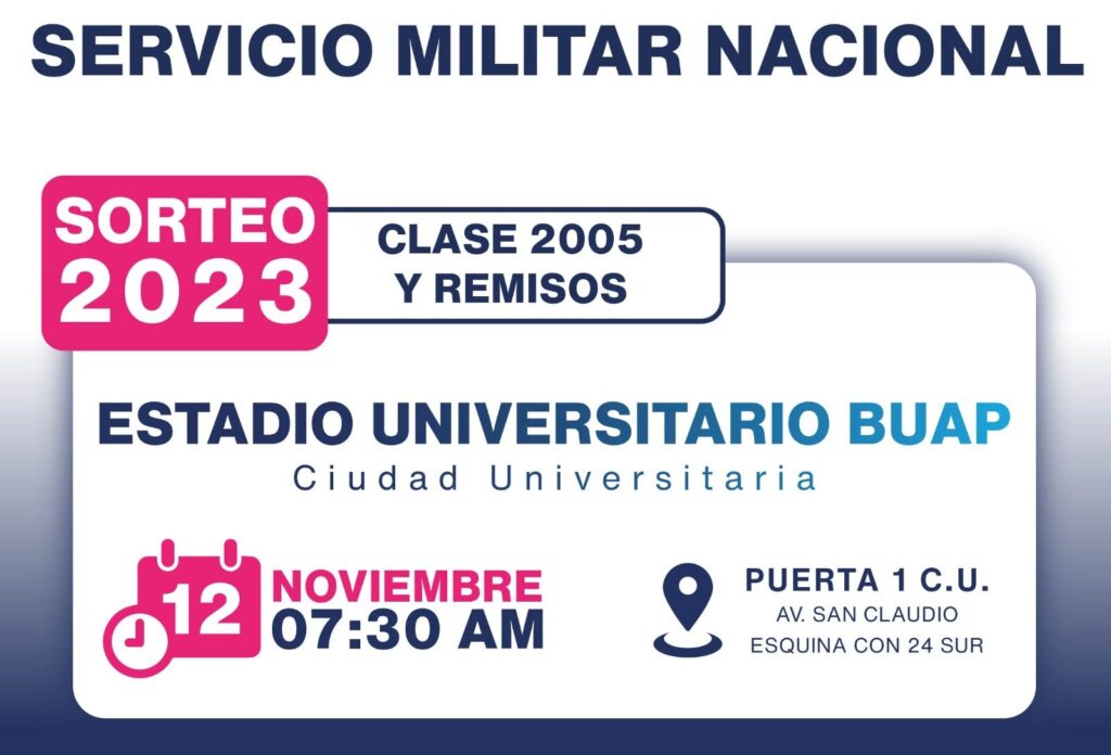 SMN, Servicio Militar, Ayuntamiento, Estadio Universitario BUAP