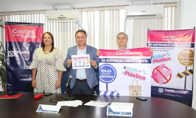 Ayuntamiento de Puebla, campaña +Vida -Plástico, uso de bolsas de plástico, desechables