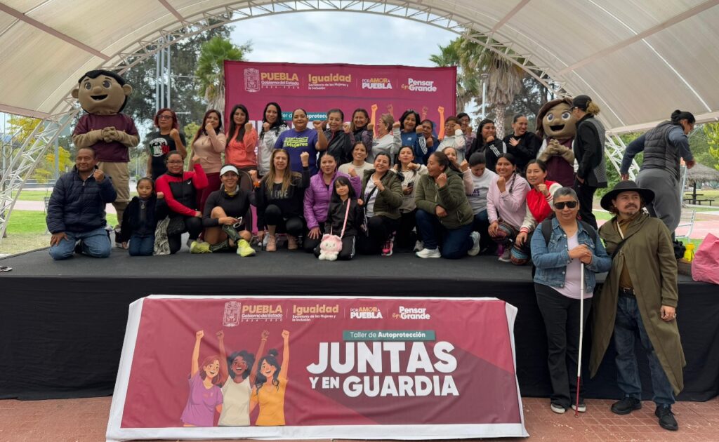 Juntas y en Guardia, Gobierno de Puebla, Alejandro Armenta, Secretaría de la Mujer e Igualdad Sustantiva