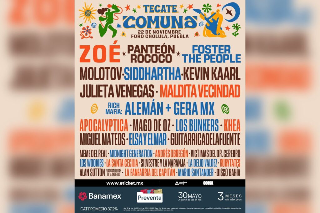 Tecate Comuna 2025, Zoé, Molotov, Panteón Rococó, Foster The People, San Andrés Cholula