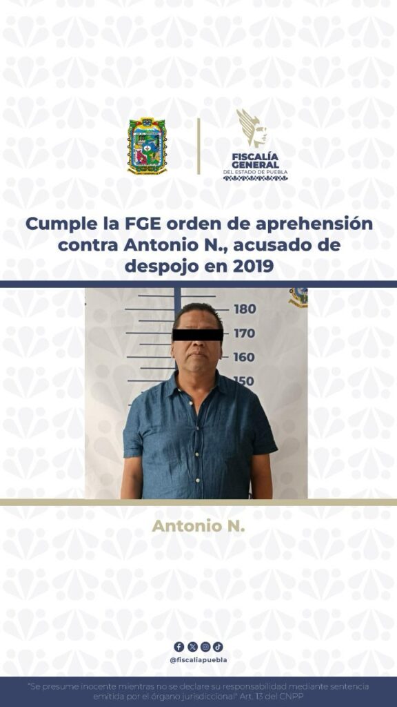 FGE, orden de aprehensión, despojo, 28 de Octubre