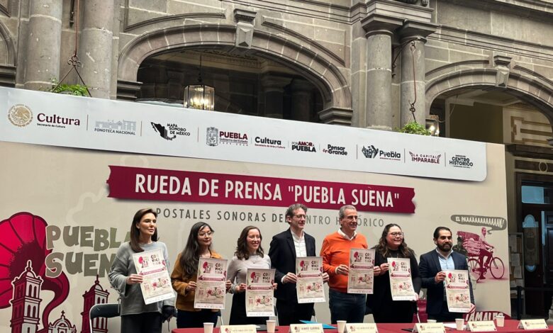 Gobierno de la Ciudad, Pepe Chedraui, Puebla Suena 2025, Mapa Sonoro de México