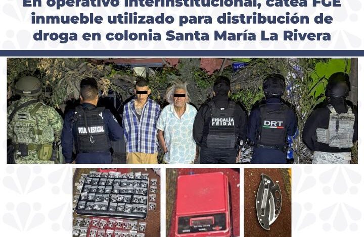 droga, FGE, operativo, cateo, Santa María La Rivera, punto de venta, investigaciones