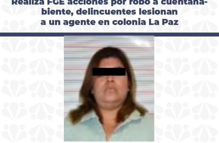 balacera, La Paz, robo a cuentahabiente, detenida, agente ministerial lesionado, investigaciones