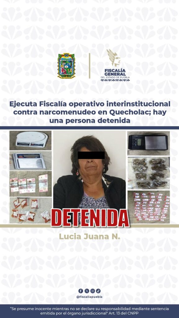 cateo, FGE, venta de droga, narcomenudeo, Quecholac, detenida