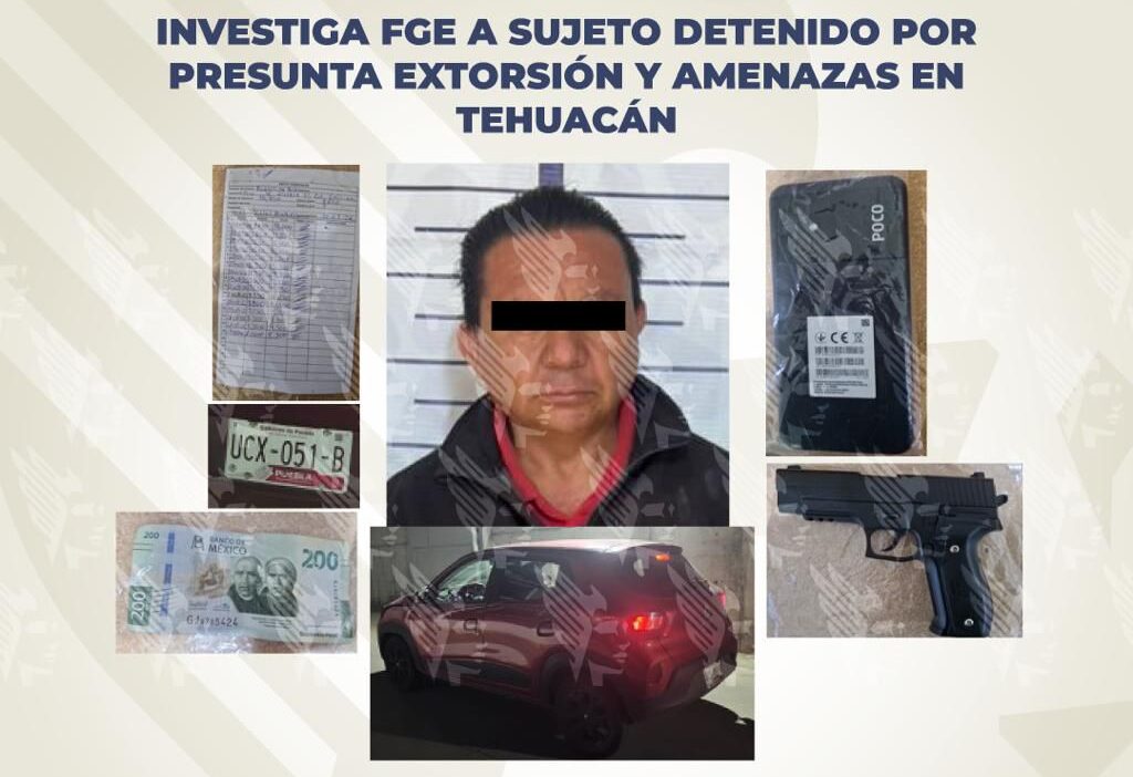 extorsión, amenazas, Tehuacán, detenido, préstamo, cobro, FGE