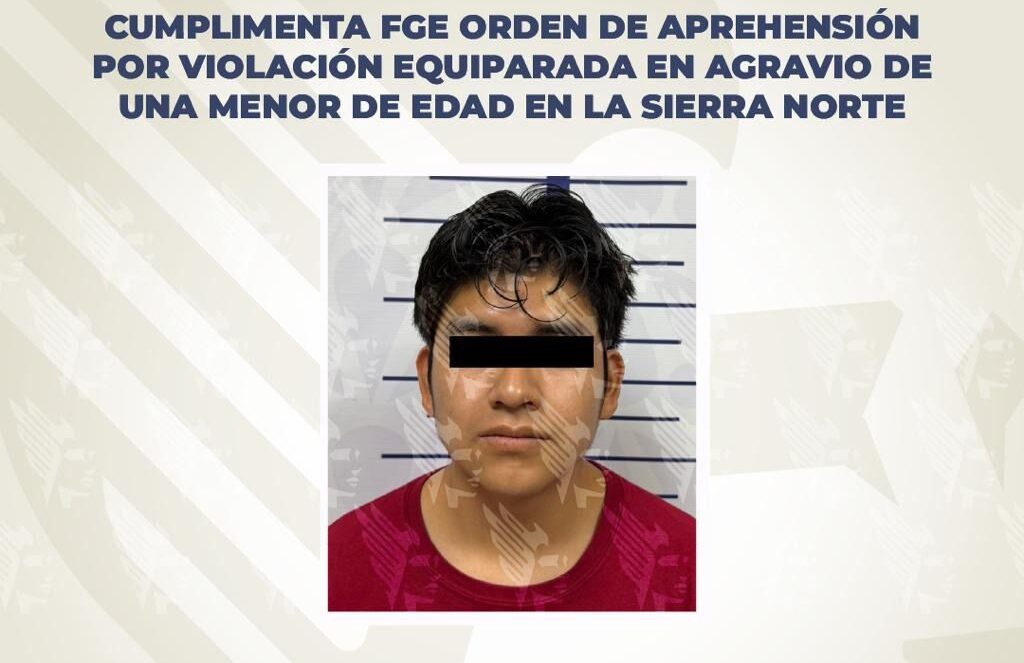 FGE, aprehensión, violación equiparada, Sierra Norte, docente, alumna, menor de edad, Zacatlán